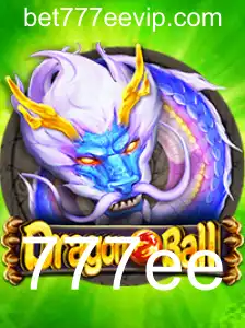Descubra o Mundo do Jogo DragonBall com a Palavra-Chave 777ee