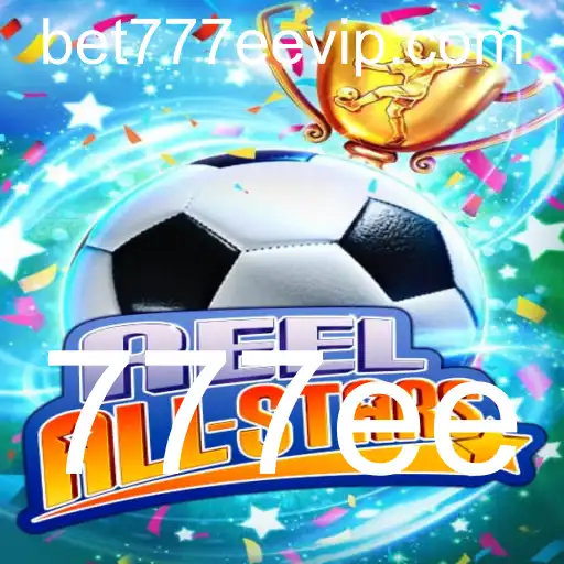 ReelAllStars: Descubra o Mundo Emocionante do Jogo com a Chave 777ee